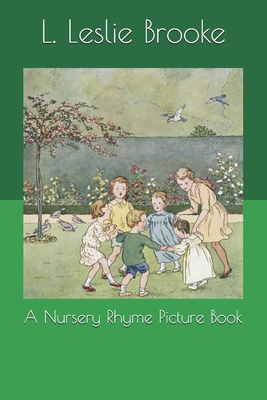 A Nursery Rhyme Picture Book 1694562514 Book Cover