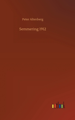 Semmering 1912 [German] 3734072514 Book Cover