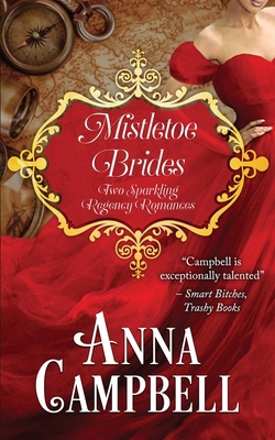 Mistletoe Brides: Two Sparkling Regency Romances 1925980936 Book Cover