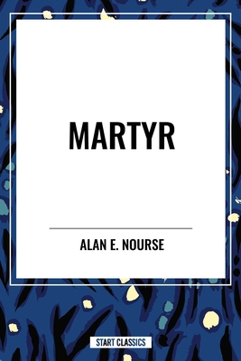 Martyr B0D3TSVNL3 Book Cover