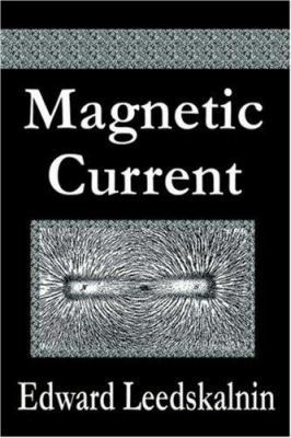 Magnetic Current 159986956X Book Cover