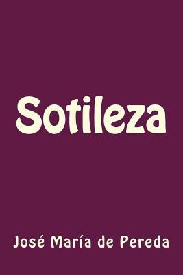 Sotileza [Spanish] 1982097922 Book Cover