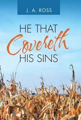 He That Covereth His Sins 197367047X Book Cover