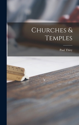 Churches & Temples 1013388607 Book Cover