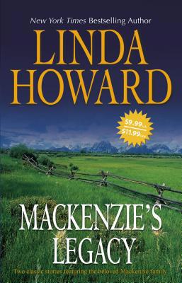Mackenzie's Legacy: An Anthology 0778322548 Book Cover