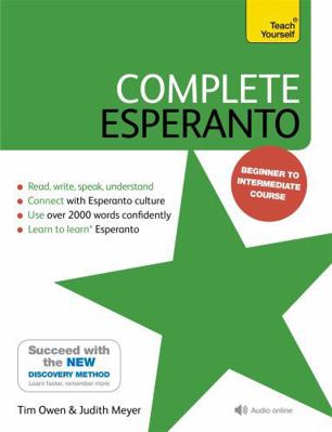 Complete Esperanto: Learn to Read, Write, Speak... 1473669189 Book Cover