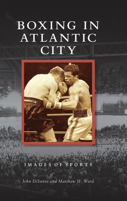 Boxing in Atlantic City 1540250342 Book Cover