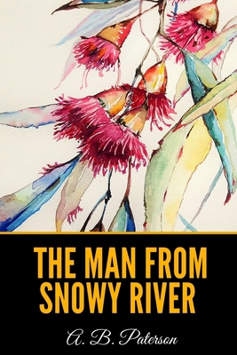 The Man from Snowy River B08L89KTWF Book Cover