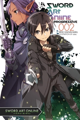 Sword Art Online Progressive 2 (Light Novel) 0316342173 Book Cover
