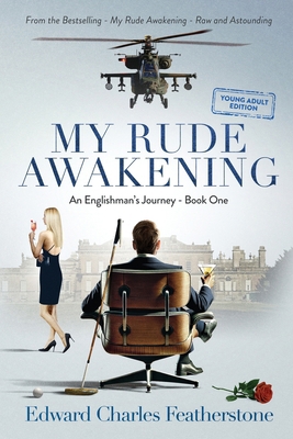 My Rude Awakening YOUNG ADULT: A Combat Pilot's... 191711110X Book Cover