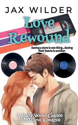 Love Rewound            Book Cover