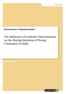 The Influence of Celebrity Endorsements on the ... 3668548080 Book Cover