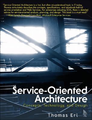 Service-Oriented Architecture (SOA): Concepts, ... 0131858580 Book Cover