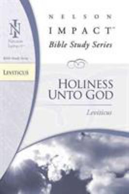 Leviticus: Holiness Unto God 1418508640 Book Cover