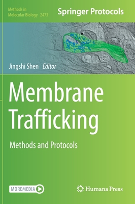 Membrane Trafficking: Methods and Protocols 1071622080 Book Cover