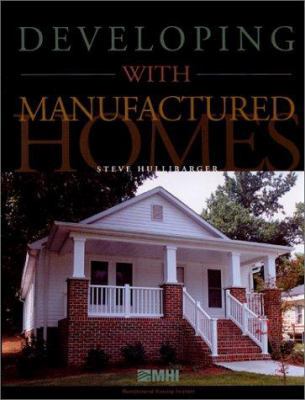 Developing with Manufactured Homes 0970695004 Book Cover