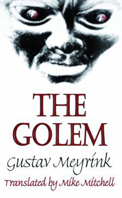 The Golem (Dedalus European Classics) 1873982917 Book Cover
