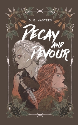 Decay and Devour B0H4YLFF3H Book Cover