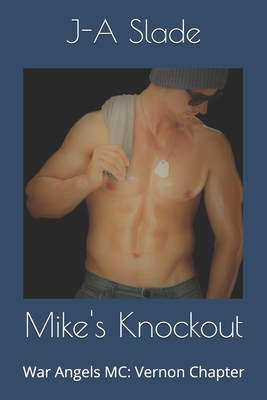 Mike's Knockout: War Angels MC: Vernon Chapter B08VYJKJBB Book Cover