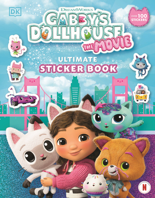 Gabby's Dollhouse Ultimate Sticker Book B0F2H5HC3C Book Cover