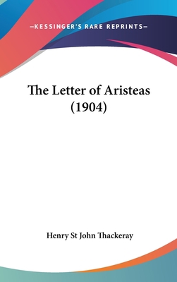 The Letter of Aristeas (1904) 1161717277 Book Cover