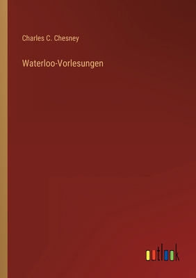 Waterloo-Vorlesungen [German] 3368415689 Book Cover