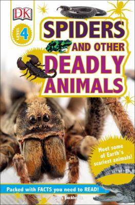 Spiders and Other Deadly Animals 1465452117 Book Cover