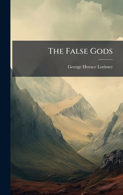 The False Gods 1023765977 Book Cover