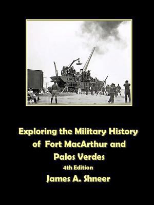 Exploring the Military History of Fort MacArthu... 1387976338 Book Cover