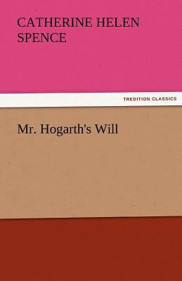Mr. Hogarth's Will 3842454937 Book Cover