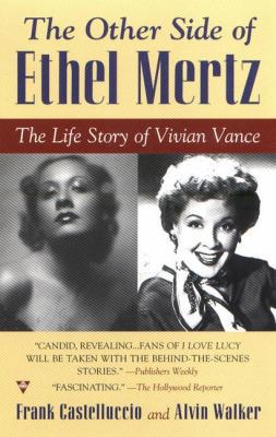 The Other Side of Ethel Mertz: The Life Story o... 0425176096 Book Cover