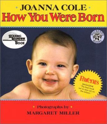 How You Were Born 0688120598 Book Cover