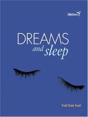 Dreams and Sleep (Life Balance) 053115579X Book Cover