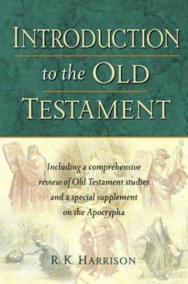 Introduction to the Old Testament 1565633997 Book Cover
