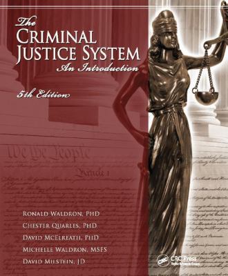 The Criminal Justice System: An Introduction, F... 1138415588 Book Cover