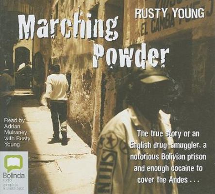 Marching Powder 1742147437 Book Cover