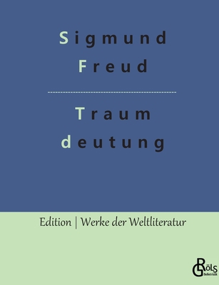 Die Traumdeutung [German] 3988281921 Book Cover