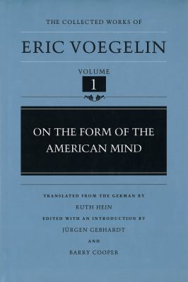 On the Form of the American Mind (Cw1) 0826261957 Book Cover
