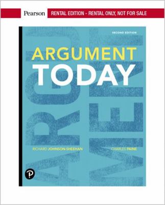 Argument Today [RENTAL EDITION] 0134429443 Book Cover