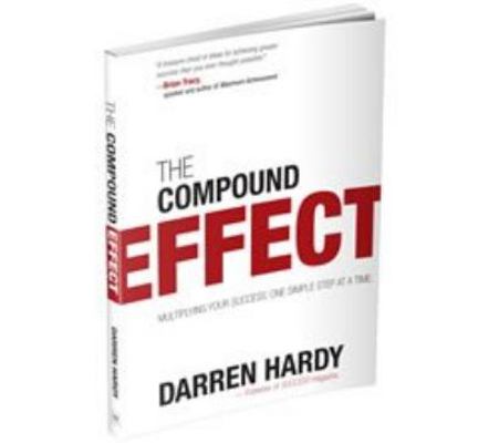 The Compound Effect: Multiplying Your Success, ... 0981951244 Book Cover