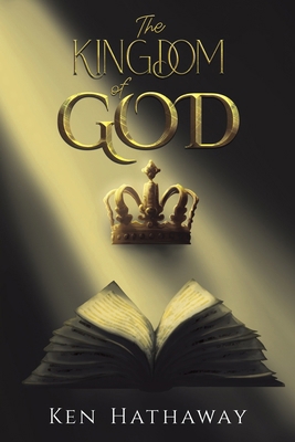 The Kingdom of God 1035848767 Book Cover