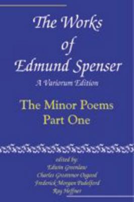 The Works of Edmund Spenser: A Variorum Edition... 0801869897 Book Cover