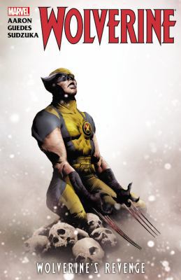 Wolverine: Wolverine's Revenge 0785152806 Book Cover