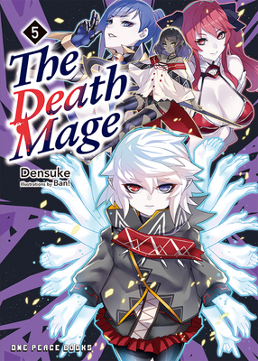 The Death Mage Volume 5: Light Novel 1642734020 Book Cover