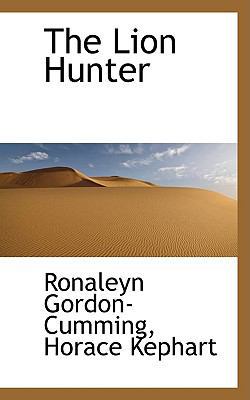 The Lion Hunter 1103813242 Book Cover
