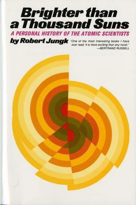 Brighter Than a Thousand Suns: A Personal Histo... B0027LUPAA Book Cover