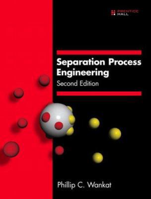 Separation Process Engineering 0130847895 Book Cover