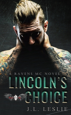 Lincoln's Choice 1549734318 Book Cover