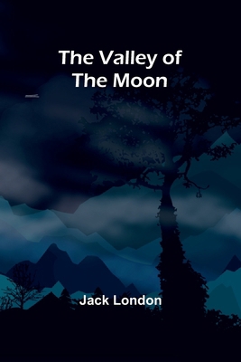 The Valley of the Moon 9362928019 Book Cover