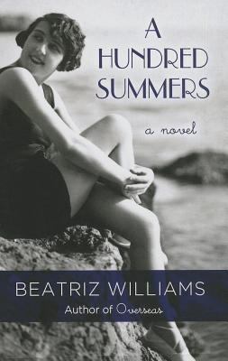 A Hundred Summers [Large Print] 1410463710 Book Cover